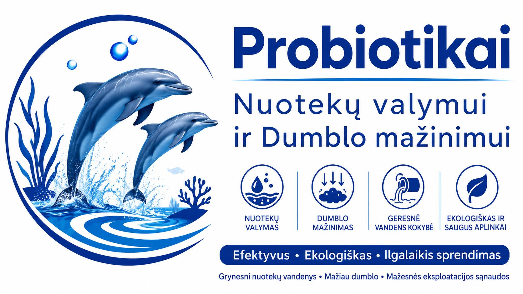 Probiotikai Nuotekų valymui ir Dumblo mažinimui 